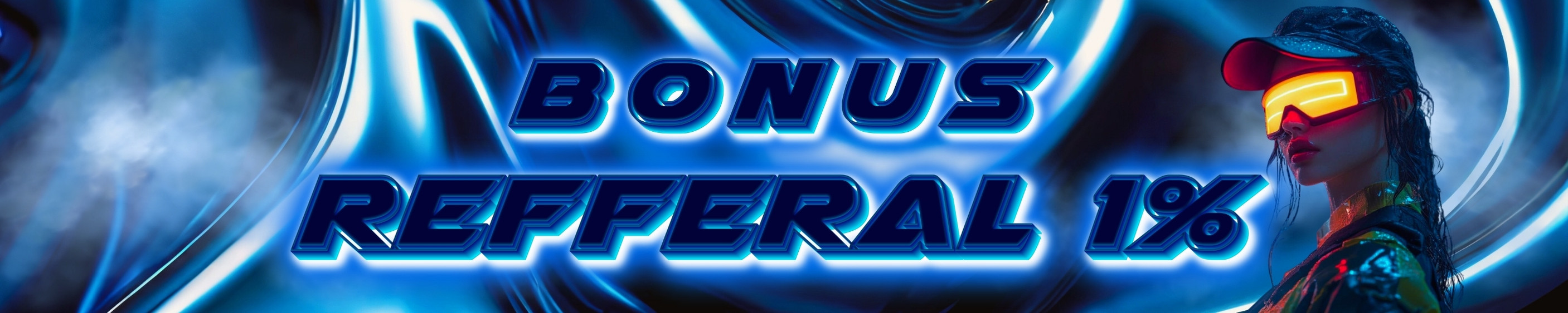 BONUS REFFERAL